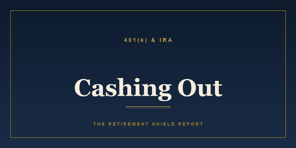 Cashing Out a 401(k): The Real Tax Cost, Early or All at Once