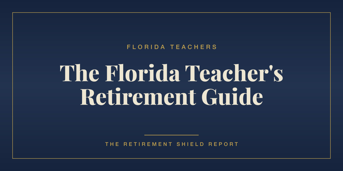 The Florida Teacher's Retirement Guide
