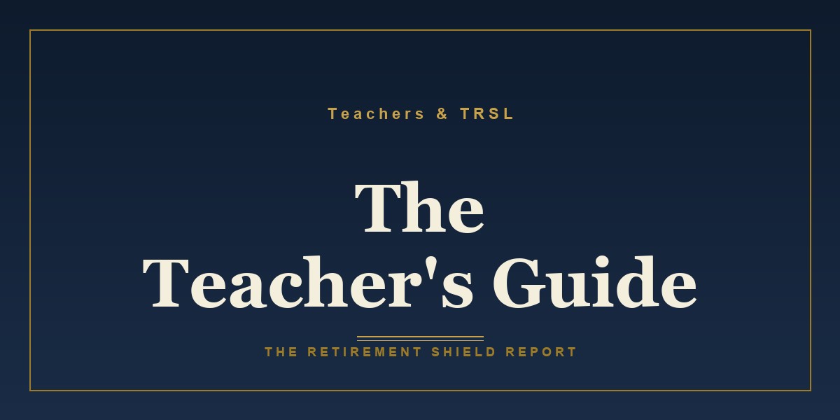 The Louisiana Teacher's Retirement Guide: TRSL, DROP, and the Tax Gap