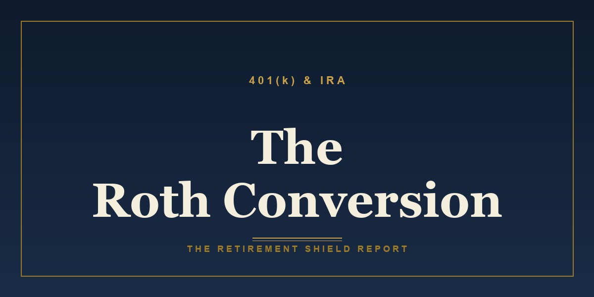 The Roth Conversion Question: When It Helps and When It Backfires